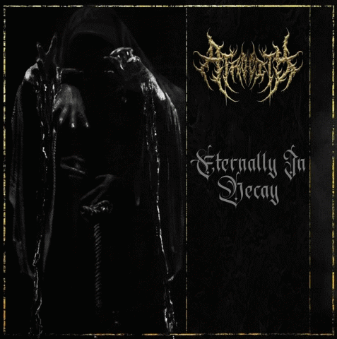 Atrocity (USA-1) : Eternally in Decay